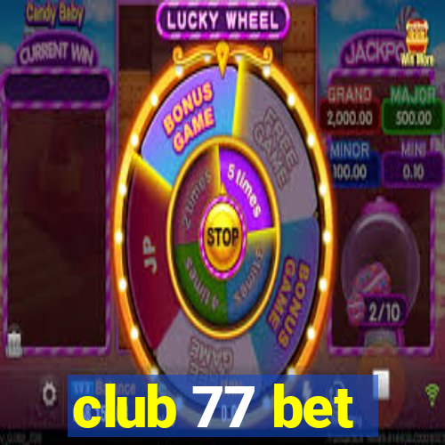 club 77 bet